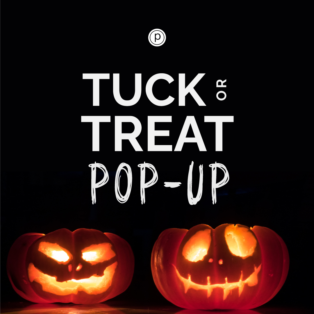 Tuck or Treat Pop Up Class!